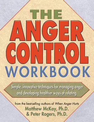 Zeszyt ćwiczeń kontroli gniewu - The Anger Control Workbook