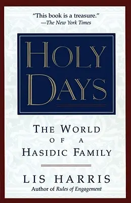 Święte dni: Świat chasydzkiej rodziny - Holy Days: The World of the Hasidic Family