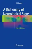 Słownik objawów neurologicznych - A Dictionary of Neurological Signs