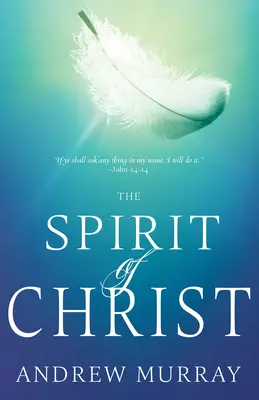 Duch Chrystusa - The Spirit of Christ
