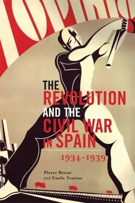 Rewolucja i wojna domowa w Hiszpanii - The Revolution and the Civil War in Spain