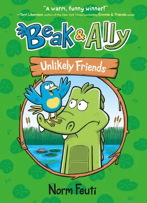 Beak & Ally #1: Nieprawdopodobni przyjaciele - Beak & Ally #1: Unlikely Friends