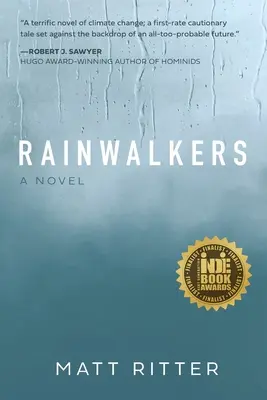 Rainwalkers