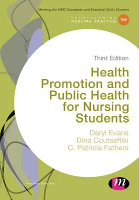 Promocja zdrowia i zdrowie publiczne dla studentów pielęgniarstwa - Health Promotion and Public Health for Nursing Students