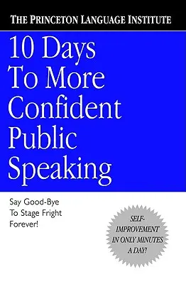 10 dni do większej pewności siebie podczas wystąpień publicznych - 10 Days to More Confident Public Speaking