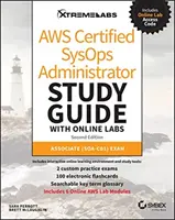 Aws Certified Sysops Administrator Study Guide with Online Labs: Associate (Soa-C01) Exam