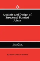 Analiza i projektowanie konstrukcyjnych połączeń klejonych - Analysis and Design of Structural Bonded Joints
