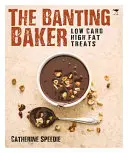 Banting Baker - The Banting Baker