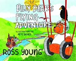 Latająca przygoda niedźwiadka Billy'ego - Billy Bear's Flying Adventure