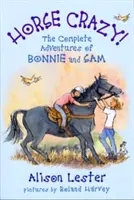 Szaleństwo koni! Kompletne przygody Bonnie i Sama - Horse Crazy! The Complete Adventures of Bonnie and Sam