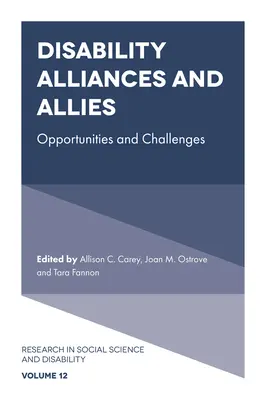 Sojusze i sojusznicy osób niepełnosprawnych: Możliwości i wyzwania - Disability Alliances and Allies: Opportunities and Challenges