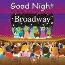 Dobranoc Broadway - Good Night Broadway