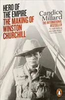 Bohater Imperium - jak powstał Winston Churchill - Hero of the Empire - The Making of Winston Churchill