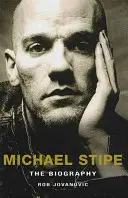 Michael Stipe - Biografia - Michael Stipe - The Biography