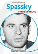 Spasski: Ruch po ruchu - Spassky: Move by Move