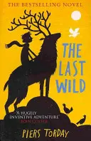 Trylogia Last Wild: Ostatni Dziki - Księga 1 - Last Wild Trilogy: The Last Wild - Book 1