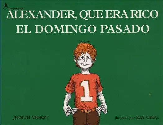 Alexander, Que Era Rico El Domingo Pasado (Aleksander, który był bogaty w ostatnią niedzielę) - Alexander, Que Era Rico El Domingo Pasado (Alexander Who Used to Be Rich Last Sunday)