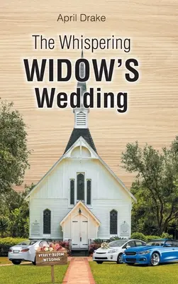 Ślub szepczącej wdowy - The Whispering Widow's Wedding