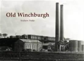 Stary Winchburgh - Old Winchburgh