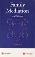 Mediacje rodzinne (Parkinson Lisa (Mediator i trener rodzinny)) - Family Mediation (Parkinson Lisa (Family Mediator and Trainer.))