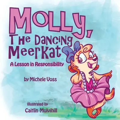 Molly, tańcząca surykatka - Molly, The Dancing Meerkat