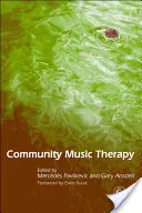 Muzykoterapia społeczna - Community Music Therapy