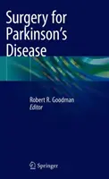 Chirurgia w chorobie Parkinsona - Surgery for Parkinson's Disease