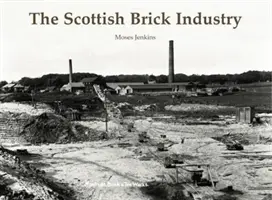 Szkocki przemysł ceglarski - Scottish Brick Industry