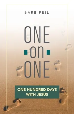 Jeden na jednego: Sto dni z Jezusem - One-On-One: One Hundred Days with Jesus