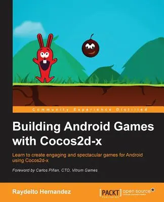 Tworzenie gier na Androida za pomocą Cocos2d-x - Building Android Games with Cocos2d-x