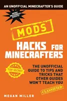 Hacki dla graczy Minecrafta: Modyfikacje - Hacks for Minecrafters: Mods