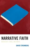 Wiara narracyjna: Dostojewski, Camus i Singer - Narrative Faith: Dostoevsky, Camus, and Singer