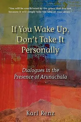 Jeśli się obudzisz, nie bierz tego do siebie - If You Wake Up, Don't Take It Personally