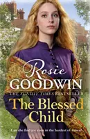 Błogosławione dziecko - doskonała, rozgrzewająca serce saga - Blessed Child - The perfect heart-warming saga