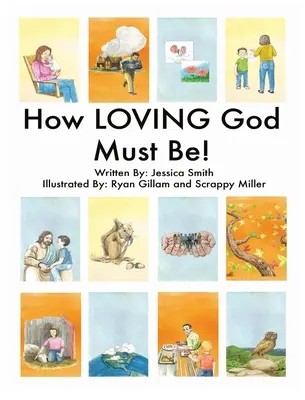 Jak kochający musi być Bóg! - How LOVING God Must Be!