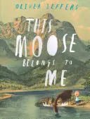 Ten łoś należy do mnie - This Moose Belongs to Me