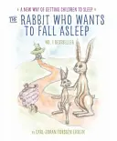 Królik, który chce zasnąć - nowy sposób usypiania dzieci - Rabbit Who Wants to Fall Asleep - A New Way of Getting Children to Sleep