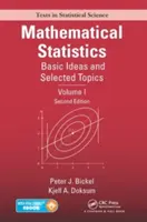 Statystyka matematyczna: Podstawowe pojęcia i wybrane zagadnienia, tom I, wydanie drugie - Mathematical Statistics: Basic Ideas and Selected Topics, Volume I, Second Edition