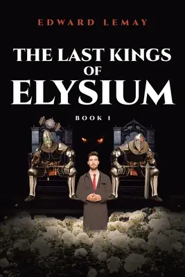 Ostatni królowie Elysium - The Last Kings of Elysium