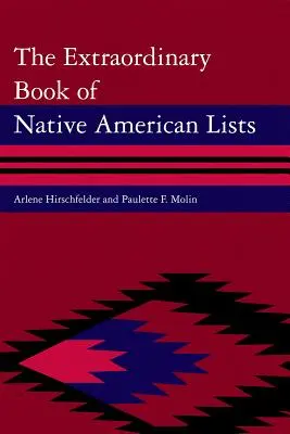 Niezwykła księga list rdzennych Amerykanów - The Extraordinary Book of Native American Lists