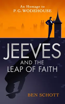 Jeeves i skok wiary - Jeeves and the Leap of Faith