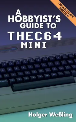 Przewodnik hobbysty po THEC64 Mini - A Hobbyist's Guide to THEC64 Mini