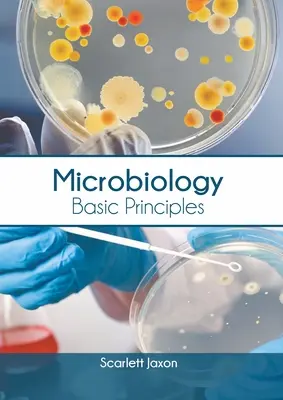 Mikrobiologia: Podstawowe zasady - Microbiology: Basic Principles