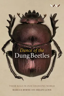 Taniec żuków gnojarzy: Ich rola w zmieniającym się świecie - Dance of the Dung Beetles: Their Role in Our Changing World