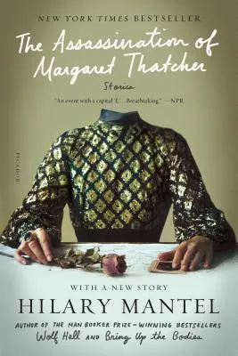 Zamach na Margaret Thatcher: Opowiadania - The Assassination of Margaret Thatcher: Stories