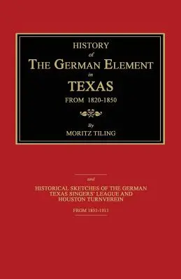 Historia elementu niemieckiego w Teksasie w latach 1820-1850 - History of the German Element in Texas from 1820-1850