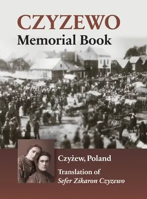 Księga Pamięci Czyżewa - Czyzewo Memorial Book