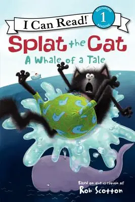 Kot Splat: Wielorybia opowieść - Splat the Cat: A Whale of a Tale