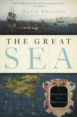 Wielkie Morze: Ludzka historia Morza Śródziemnego - The Great Sea: A Human History of the Mediterranean