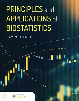 Zasady i zastosowania biostatystyki - Principles and Applications of Biostatistics